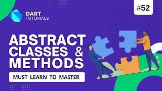 Abstract method and abstract class in Dart | Dart Tutorial #53