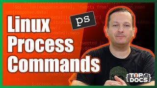 How to use the ps Command | Linux Command Line Basics