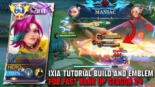 IXIA TUTORIAL Best Build and Emblem for FAST RANK UP in SOLO RANKED 2024 - MLBB