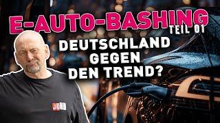 Elektroauto-Bashing: Was steckt wirklich dahinter?