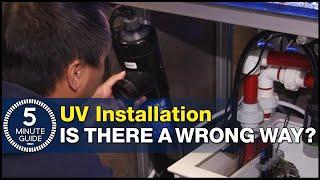 How to plumb a UV Sterilizer, set the right flow rate and avoid UV mistakes.