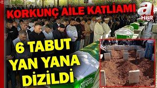 Gaziantep'te Aile Katliamı! 6 Kişilik Aile Aynı Mezarlıkta Yan Yana Defnedildi l A Haber