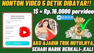 DIBAYAR 1$ DOLLAR PERVIDEO - CARA NONTON VIDEO GAJIAN DOLLAR || UANG GRATIS LANGSUNG CAIR KE DANA -