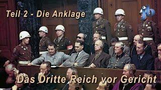 Das Dritte Reich vor Gericht - Die Anklage