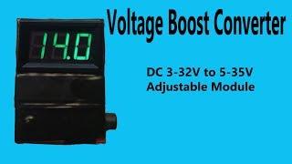 Voltage Boost Converter DC 3-32V to 5-35V with voltmeter