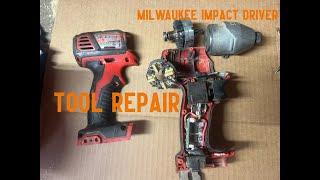 Repairing a MILWAUKEE IMPACT DRIVER