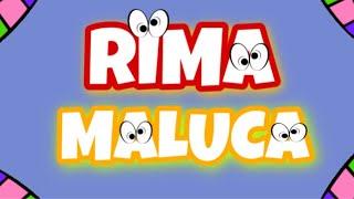 Rima Maluca | Rimas | Elias José | Alfabetização