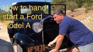 How to crank-start a Ford Model A by HAND!!