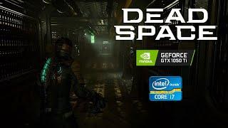Dead Space Remake - GTX 1050 Ti - i7 3770 - AMD FSR 2 - All Settings Tested
