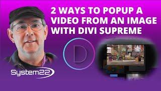Divi Theme 2 Ways To Popup A Video From An Image With Divi Supreme 