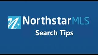 Northstar MLS Tutorial - Tips for Property Search