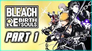 BLEACH Rebirth of Souls - Gameplay Walkthrough Part 1 - Story Mode Chapter 1 (PS5 Pro)