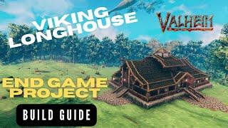 Valheim: The Viking Longhouse (Build Guide, No Mods) End Game Project.