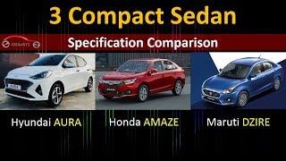 Hyundai Aura vs Honda Amaze vs Maruti Dzire | Specification Comparison | Top 3 compact sedan