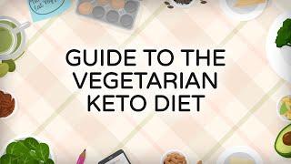 Guide to the Vegetarian Keto Diet