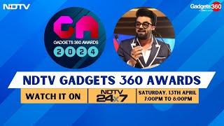 NDTV Gadgets 360 Awards 2024