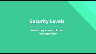 Security Levels