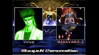 Mugen Virtual(1P) VS MAHAVAIRO-Z(2P) (Both Side)