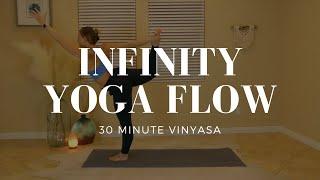 Infinity Yoga Flow - 30 Minute Vinyasa