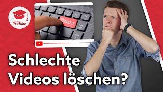 Solltest du schlechte Videos von deinem YouTube-Kanal löschen?