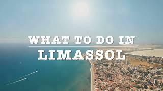 What to do in Limassol