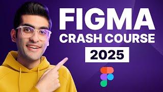 Free Figma Crash Course for Beginners 2025 | UI/UX Design