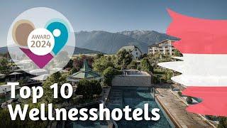 Die 10 besten Wellnesshotels in Österreich - wellness-hotel.info Award 2024