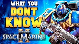 EVERYTHING YOU DON'T KNOW About Space Marine 2