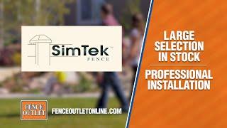 Fence Outlet | SimTek Fences