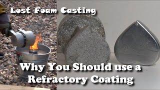 Why you should use a refractory coating for casting and another way to cut foam patterns.