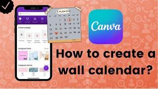 How to create a wall calendar on Canva?