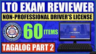 NEW LTO EXAM REVIEWER PART 2 (TAGALOG) | NON-PROFESSIONAL DL | LTMS PORTAL EXAM