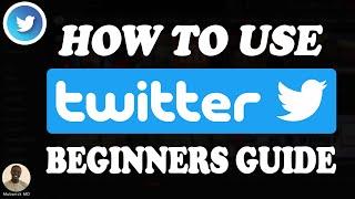 Twitter Tutorial: How to USE Twitter for Beginners in 2023 [UPDATE]