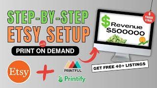 The Ultimate Etsy Shop Setup With Print On Demand Integration (Complete Tutorial)