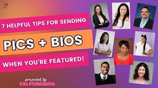 Speakers, Coaches and Influencers - Use these 7 Helpful Tips for Sending Pics and Bios