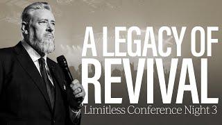 Limitless 2024: A Legacy of Revival | Pastor Rod Parsley | Maranatha USA