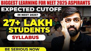 NEET 2025 Syllabus | NEET 2025 Expected Cutoff | NEET 2025 Attempt limit | NEET 2025 Latest Update