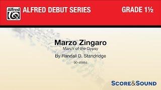 Marzo Zingaro, by Randall D. Standridge – Score & Sound