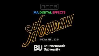 BU NCCA MADE HOUDINI SHOWREEL 2024