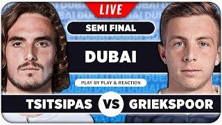 TSITSIPAS vs GRIEKSPOOR | ATP Dubai 2025 | LIVE Tennis Watchalong