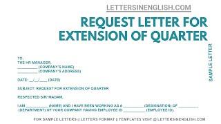 Request Letter for Extension of Quarter | Letters in English