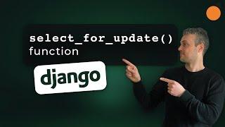 Django - select_for_update() function / Locking Database Rows