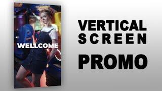 Vertical Screen Promo