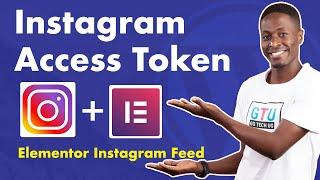  Create an Instagram Access Token   and Add Free Instagram Feed in Elementor (New Instagram API)