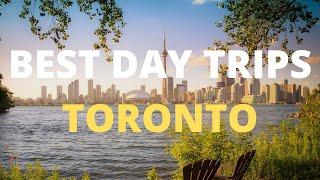10 Best Day Trips From Toronto