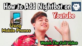 Paano Maglagay ng Nightbot Sa Youtube Gamit Ang Cellphone| Macho Gwapito TV