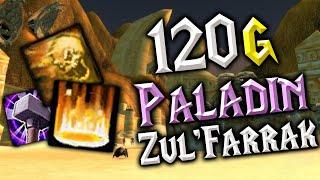 Paladin 120 GOLD per hour - Solo Boosting Zul Farrak Farm - WoW Classic