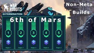 WarRobots - Extermination Stages 1-5 Mars 6th 2025 Non-Meta builds