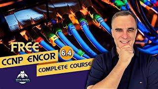 Free CCNP 350-401 ENCOR Complete Course: 6.4: REST APIs Part 6