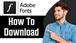 How to Download Adobe Fonts in 2024 | Tutorial for Beginners
